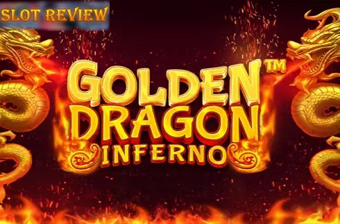 Golden Dragon Inferno